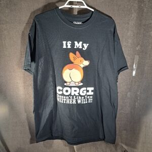 If My Corgi Doesn't Like You Neither Will I!! Black Humourous Graphic Tee VG+ XL